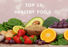 Top 10 Healthy Foods
